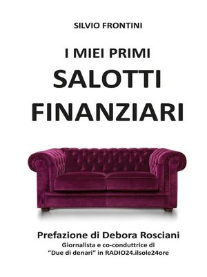 cover image of I miei primi Salotti Finanziari